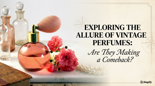 Exploring the Allure of Vintage Perfumes